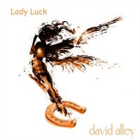 David Alley - Lady Luck