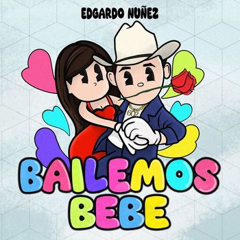 Edgardo Nuñez - Bailemos Bebe