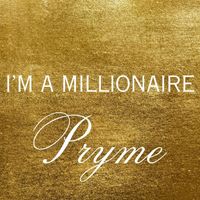 Pryme Minister - I'm a Millionaire