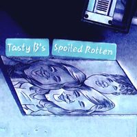 The Crypt - Spoiled Rotten ( Tasty B)