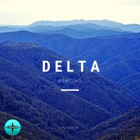 Delta - Dancing
