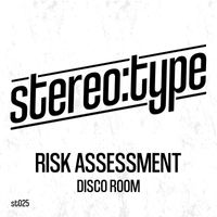 Risk Assessment - DISCO ROOM