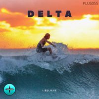 Delta - I Believe