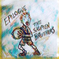 The Skupien Brothers - Epilogue