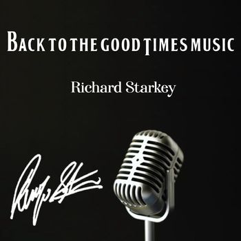 Ringo Starr - Back to the Good Times Music (Richard Starkey)