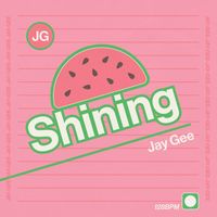 Jay Gee - Shining