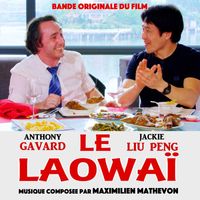 Maximilien Mathevon - Le laowaï (Bande Originale du Film)