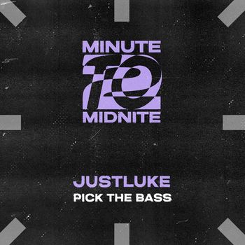Justluke - Pick The Bass