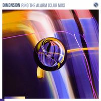 DIM3NSION - Ring The Alarm (Club Mix)