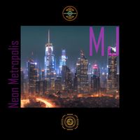Mj - Neon Metropolis