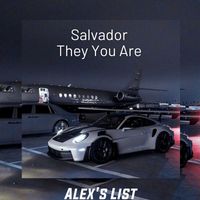 Salvador - They You Are