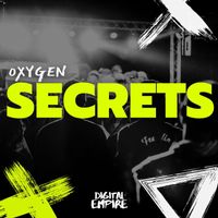 Oxygen - Secrets