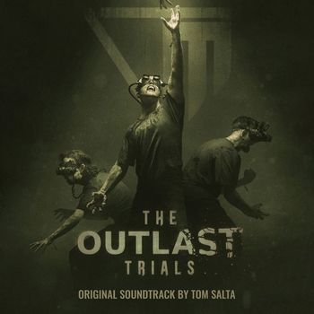 Tom Salta - The Outlast Trials (Original Soundtrack)