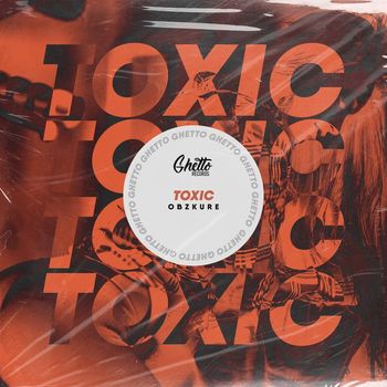 Obzkure - TOXIC