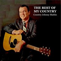 Country Johnny Mathis - The Best of My Country