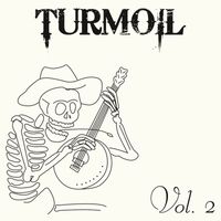 Turmoil - Turmoil, Vol. 2