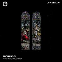 Archangel - Witching Hour EP
