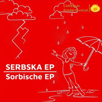 Cottbuser Kindermusical - Serbska EP - Sorbische EP