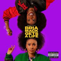 CHARMAINE, DUB J - BIG MACK (Bria Mack Gets A Life [Explicit])