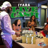 Iyara - Live Cash