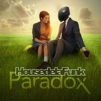 House De La Funk - Paradox