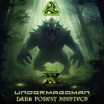 Undermagoman - Dark Forest Hightech