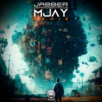 Jabber - Defragmentation (MJAY Remix)