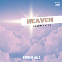 Edson Pride - Heaven, Vol.2 (Remixes)