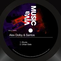 Alex Dolby & Santos - Etruria / Urban Gate