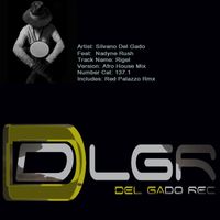 Silvano Del Gado - Rigel (Afro House Mix)