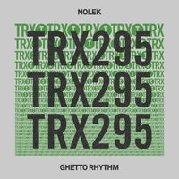 Nolek - Ghetto Rhythm