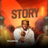 Oluwarichy - Story