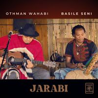 Othman Wahabi - Jarabi (feat. Basile Seni)