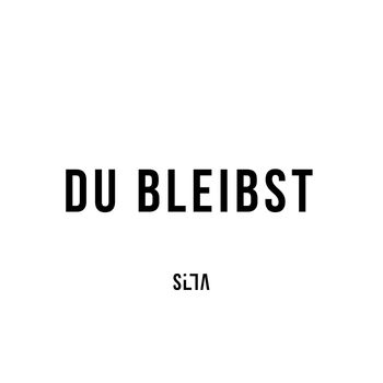 Silla - Du bleibst