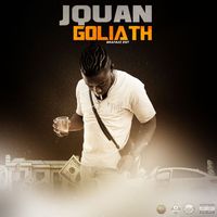 Jquan - Goliath (Explicit)