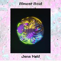 Jens Hald - Almost Acid