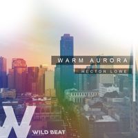Hector Lowe - Warm Aurora