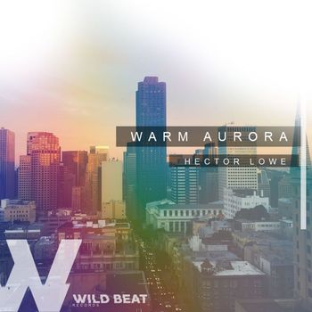 Hector Lowe - Warm Aurora