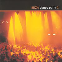 James Patrick Kaleth, Bob Mitchell, Jez Pike - Ibiza Dance Party 2
