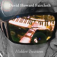 David Howard Faircloth - Hidden Treasures