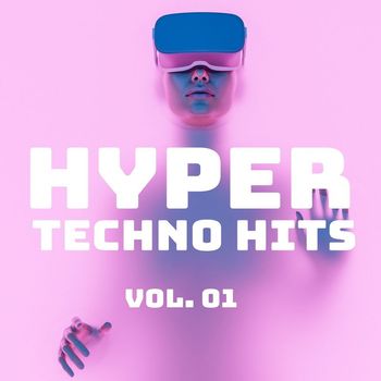 Various Artists - Hyper Techno Hits, Vol. 1