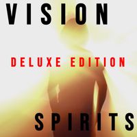 Vision - Spirits (DELUXE EDITION)