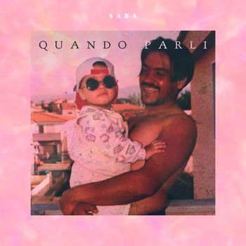 SABA - Quando Parli