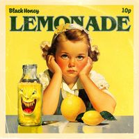 Black Honey - Lemonade