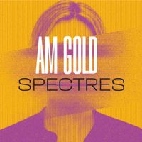 Spectres - AM Gold