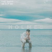 Holmes - The Wait