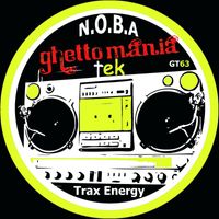 N.o.b.a. - Trax Energy (Live Mix)