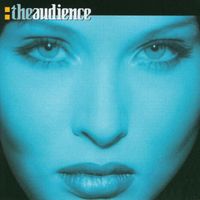 theaudience - Theaudience (Deluxe Edition) (Explicit)