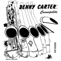 Benny Carter - Cosmopolite