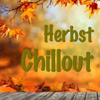 Various Artists - Herbst Chillout